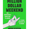 Million Dollar Weekend