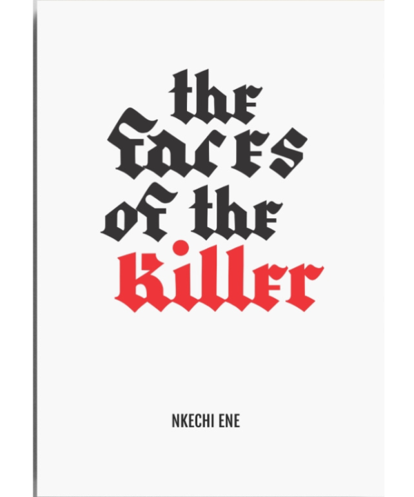 The Faces of The Killer