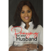 Praying for Your Husband