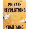 Private Revolutions