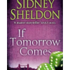 If Tomorrow Comes