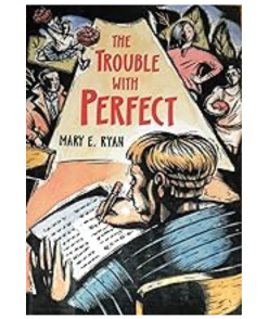 The Trouble With Perfect