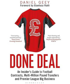Done Deal: An Insider's Guide to Football Contracts, Multi-Million Pound Transfers and Premier League Big Business