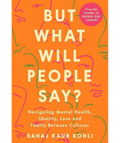 But What Will People Say?