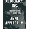 Autocracy, Inc