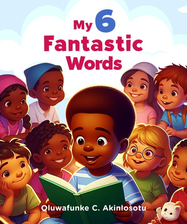 My 6 Fantastic Words