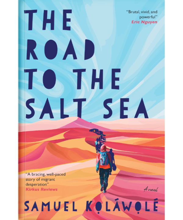 The Road to the Salt Sea