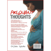 Pregnant Thoughts
