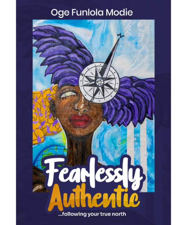 Fearlessly Authentic: Following Your True North