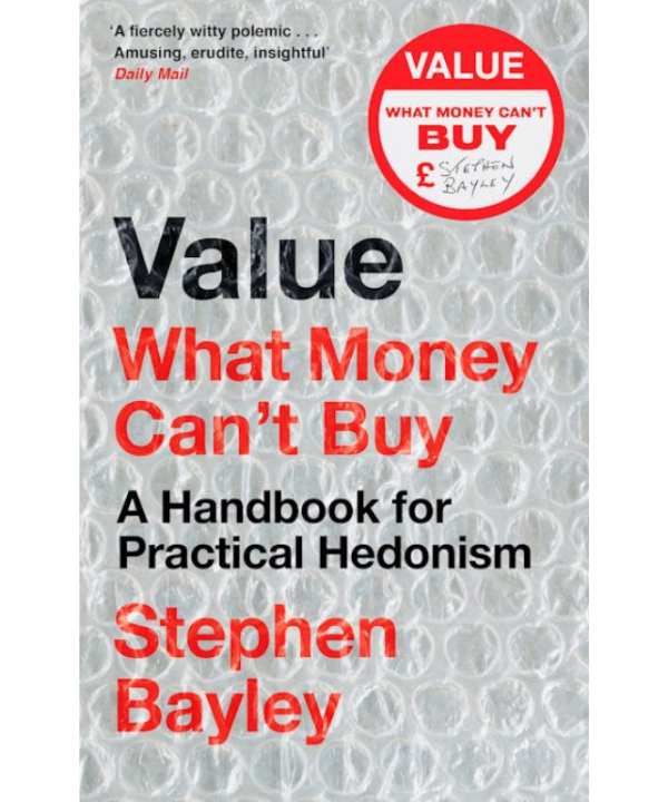 Value: What Money Can't Buy