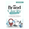 My Brand Clarity Handbook (MBCH)