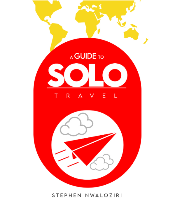 A Guide To Solo Travel
