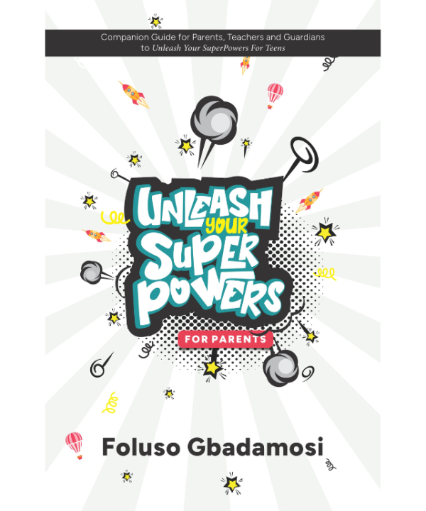 Unleash Your SuperPowers for Parent