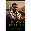 The Mind of a Hero