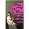 My Year of Rest and Relaxation