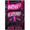 Butcher and Blackbird
