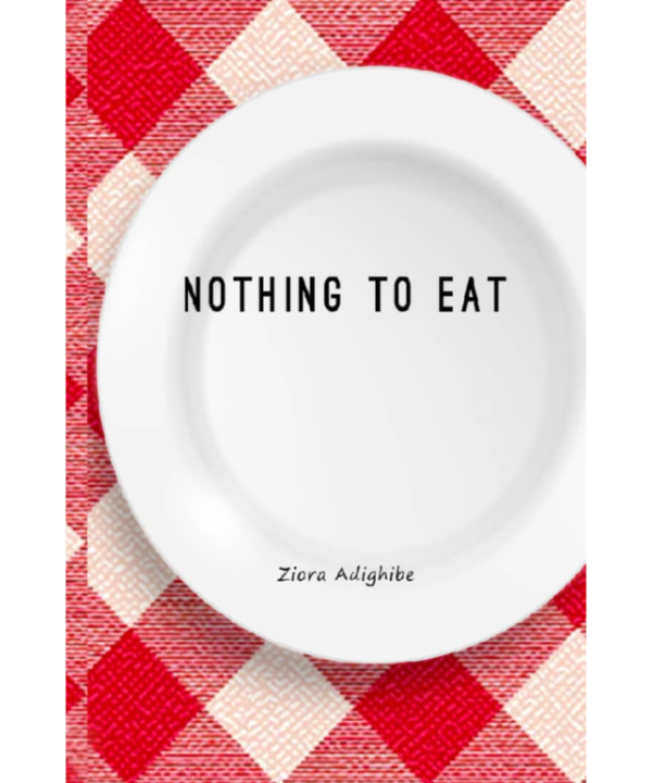 Nothing To Eat