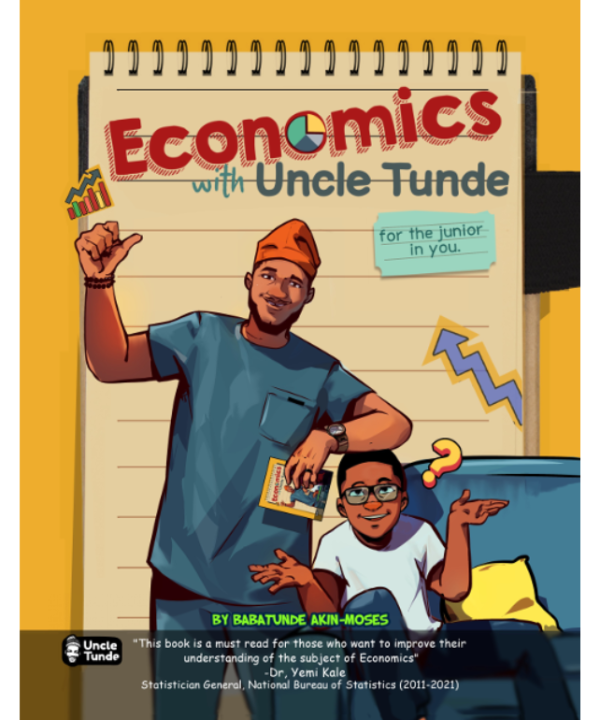 Economics with Uncle Tunde