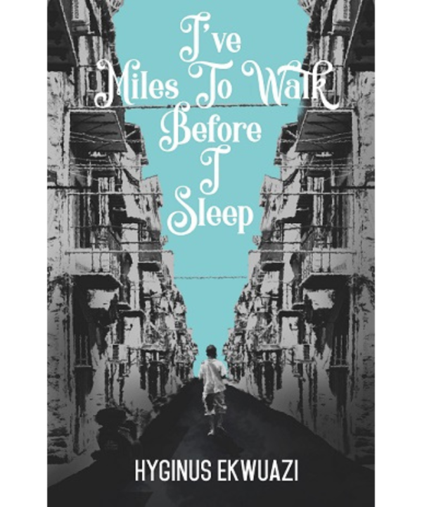I've Miles to Walk Before I Sleep