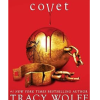 Covet: Crave Series, Book 3 by Tracy Wolff