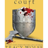 Court: Crave, Book 4 by Tracy Wolff