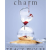 Charm: Crave, Book 5 by Tracy Wolff