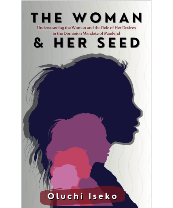 The Woman & Her Seed