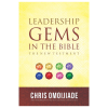 Leadership Gems in the Bible: New Testament
