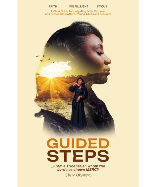 Guided Steps: From a Tricenarian Whom The Lord Has Shown Mercy