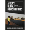 Africa's Global Infrastructures