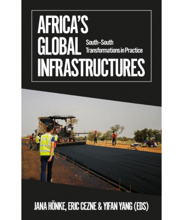 Africa's Global Infrastructures