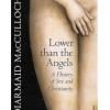 Lower than the Angels by Diarmaid MacCulloch