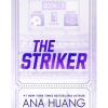 The Striker Ana Huang