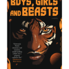 Boys, Girls and Beasts By Nathaniel Bivan