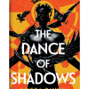 The Dance of Shadows By Rogba Payne