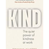 KIND: The quiet power of kindness at work