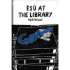 Esu at the Library