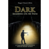 Dark Shadows on My Path: A Compilation of Fourteen Nigerian Short Stories by Maggie Offoha