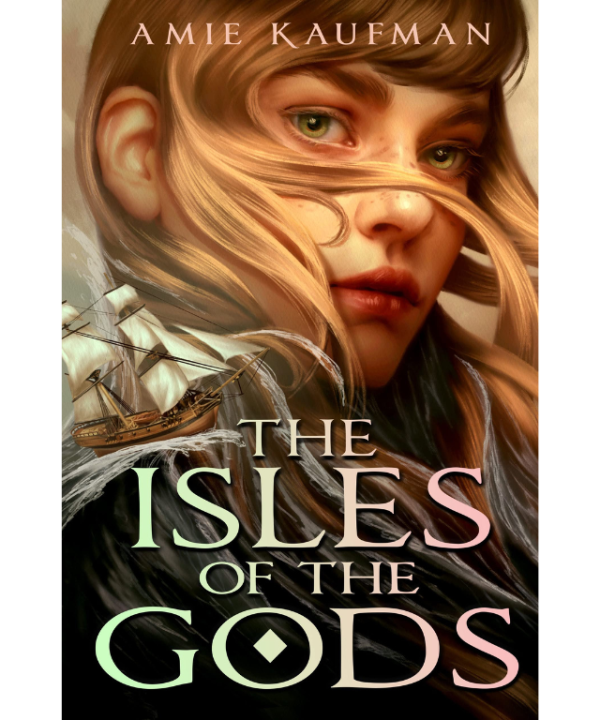 The Isles of the Gods: Book 1 by Amie Kaufman