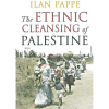 The Ethnic Cleansing of Palestine by Ilan Pappé
