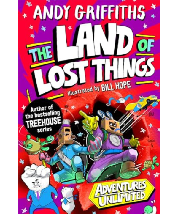 The Land of Lost Things by Andy Griffiths