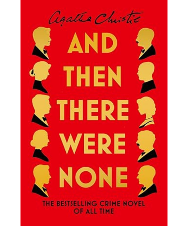 And Then There Were None by Agatha Christie