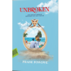 Unbroken by Praise Fowowe