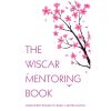 The WISCAR Mentoring Book