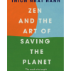 Zen and the Art of Saving the Planet