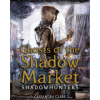 Ghosts of the Shadow Market