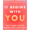 It Begins with You