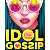 Idol Gossip
