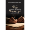 How to Write Award-Winning Manuscripts Regardless of Your Genre & Niche