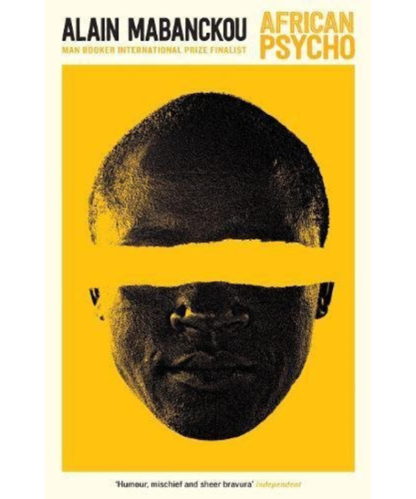 African Psycho by Alain Mabanckou